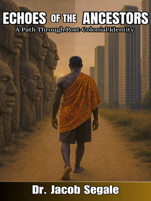 cover image of Echoes of the Ancestors